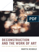 Martta Heikkilä: Deconstruction and The Work of Art - Visual Arts and Their Critique in Contemporary French Thought