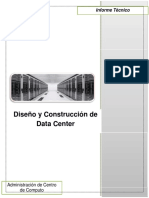 Informe Técnico. Diseño y Construcción de Data Center. San Pedro Sula, Honduras. Administración de Centro de Computo