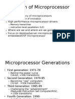 Evolution of Microprocessor: - A 30 Year History of Microprocessors - High Performance Microprocessor Drivers