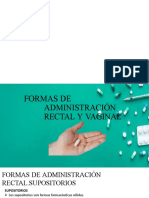 Formas de Administración Rectal y Vaginal