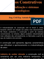 Processos Construtivos - Aula 3 - Industrialização e Sistemas Tecnológicos