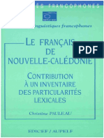 LE FRANÇAIS DE NOUVELLE-CALÉDONIE CONTRIBUTION À UN INVENTAIRE DES PARTICULARITÉS LEXICALES. Actualités Linguistiques Francophones.