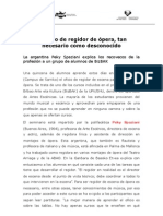 El Oficio de Regidor de Ópera, Tan Necesario Como Desconocido