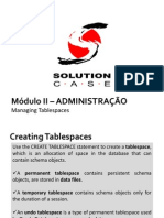 Curso ADMINISTRAÇÃO - Oracle 11g - 01 - Managing Tablespaces