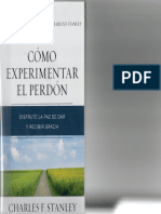 Charles Stanley - Cómo Experimentar El Perdón