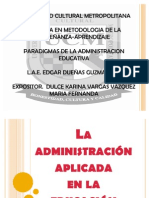 La Administración Aplicada en La Educacion Present