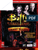 Buffy The Vampire Slayer - Chaos Bleeds - Prima Official Strategy Guide (David S.J. Hodgson)