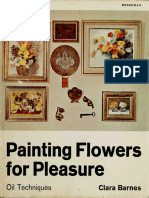 Barnes Clara. - Painting Flowers For Pleasure. Oil Technique