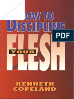 Comment Discipliner Votre Chair - Kenneth Copeland