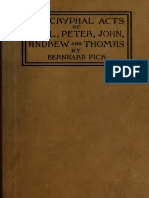 Pick. The Apocryphal Acts of Paul, Peter, John, Andrew and Thomas. 1909.