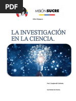 La Investigacion en La Ciencia