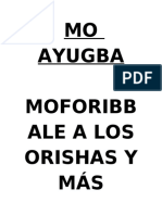 Mo Ayugba Moforibb Ale A Los Orishas y M