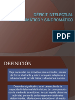 Déficit Intelectual Asindromático y Sindrómico 2012