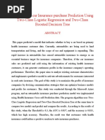 A Study On A Car Insurance Purchase Prediction Using Two-Class Logistic Regression and Two-Class Boosted Decision Tree