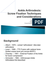 Ankle Arthrodesis - Screw Fixation