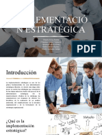 Implementación Estratégica