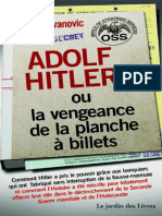 Pierre Jovanovic - Adolf Hitler Ou La Vengeance de La Planche À Billets