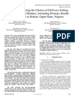 Factors Influencing The Choice of Delivery Setting Among Nursing Mothers Attending Primary Health Care Centre in Ilishan, Ogun State, Nigeria