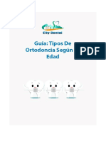 Guía Tipos de Ortodoncia Según Tú Edad (Artículo) Autor City Dental