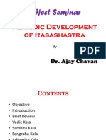 Periodic Development of Rasashastra