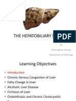 The Hepatobiliary System: by DR - Varughese George Department of Pathology