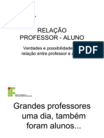 Slide Relação Prof X Aluno