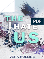 The Hate Between Us