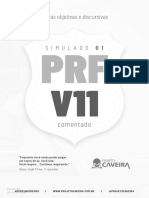 1º Simulado Completo - PRF V11 2022 - Projeto Caveira