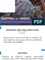 Bacteria and Viruses