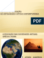 HIST EDUCAÇÃO Antiga A Contemp