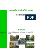 Bangalore's Traffic Mess: The Solution