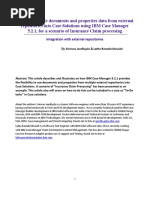 How To Integrate Documents and Properties Data From External Repositories Into Case Solutions Using IBM Case Manager 5.2.1, For A Scenario of Insurance Claim Processing