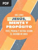 Jesus, Mente y Proposito - Vive, - Joel Lewis