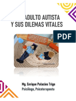 Ser Adulto Autista y Sus Dilemas Vitales