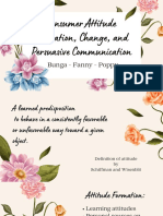 Consumer Attitude Formation, Change, and Persuasive Communication