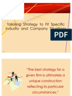 Tailoring Strategy To Fit Specific Industry and Company Situations