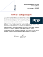 Justifique Cada Passagem!: K 2E 2E + MC