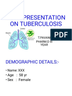 CASE PRESENTATION ON TUBERCULOSISASE - Pavani Tekumalla