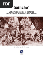 Iximche'. Un Lugar de Memorias en Guatemala. C. Rafael Castillo Taracena. Flacso.