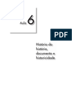 Aula 6 - História Da História, Documento e Historicidade