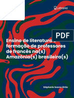 Ensino de Literatura e Formacao de Professores de Frances Nas Amazonias Brasileiras Letraria