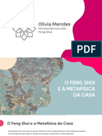 O Feng Shui e Metafísica Da Casa (Apresentação) Autor Olivia Mendes Feng Shui