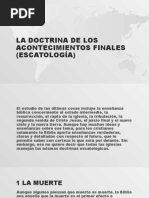 Ladoctrinadelosacontecimientosfinalesescatologa 150514233306 Lva1 App6892