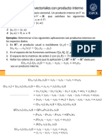 Espacios Vectoriales Con Producto Interno: Definición: Sea Un Espacio Vectorial. Un Producto Interno en Es