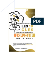 AntonyReis Les 10cles Pour Reussir Un Business Explosif Sur Le Web