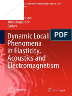 Dynamic Localization Phenomena in Elasticity, Acoustics and Electromagnetism - Richard v. Craster, M. Makwana, Julius Kaplunov