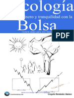 Psicología para Ganar Dinero y Tranquilidad Con La Bolsa Invierte