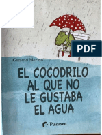 El Cocodrilo Al Que No Le Gustaba El Agua