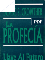 La Profecia - Llave Al Futuro - DUANE S.CROWTHER