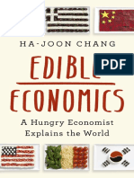 Ha Joon Chang Edible Economics - A Hungry Economist Explains The World - 2023 - PublicAffairs - Libgen PDF